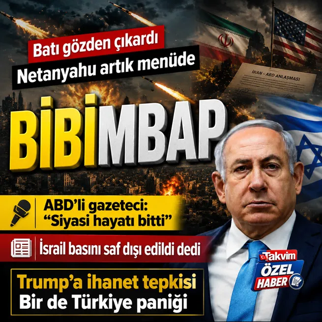 Batı desteğini çekti! İran mutabakatı Netanyahunun siyasi hayatının sonu | Trumpa ihanet tepkisi: Bir de Türkiye paniği