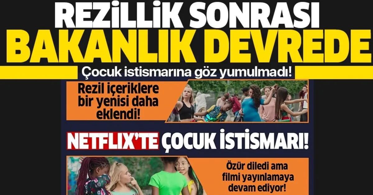 Netflix In Cocuk Istismari Iceren Filmi Sonrasi Aile Calisma Ve Sosyal Hizmetler Bakanligi Harekete Gecti Takvim
