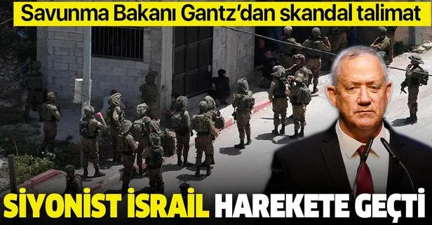 Siyonist İsrail harekete geçti: Savunma Bakanı Gantz’dan skandal talimat