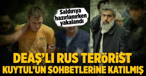 DEAŞ’lı Rus terörist Kuytul’un sohbetlerine katılmış!