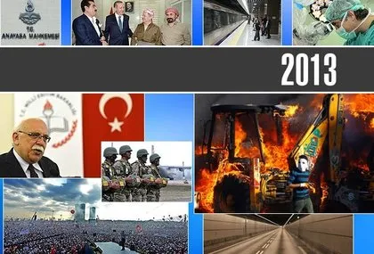 Türkiye’de 2013 böyle geçti
