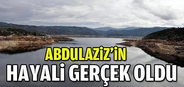 Abdulaziz’in hayali gerçek oldu