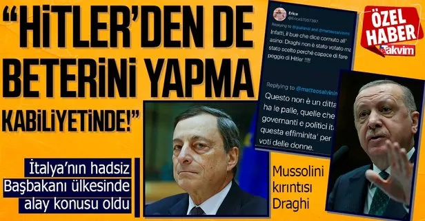 Başkan Recep Tayyip Erdoğan’ı hedef alan İtalya’nın hadsiz Başbakanı Mario Draghi ülkesinde alay konusu oldu!