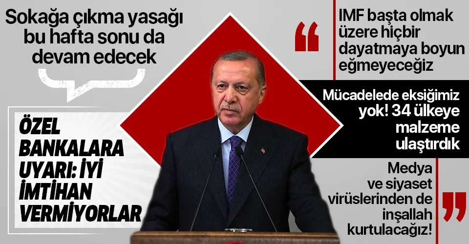 Son dakika: Başkan Erdoğan açıkladı: Sokağa çıkma yasağı bu hafta da devam edecek