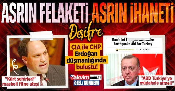 CIA ile CHP ’Erdoğan düşmanlığı’nda buluştu! Etki ajanı Rubin kirli kalemi ile devrede: ABD’ye ’Türkiye’ye müdahale edin’ çağrısı