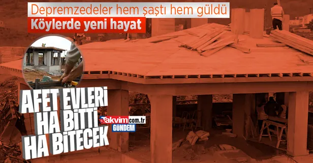 Afet konutları hızla yükseliyor! Depremzedeler hem şaşırdı, hem sevindi