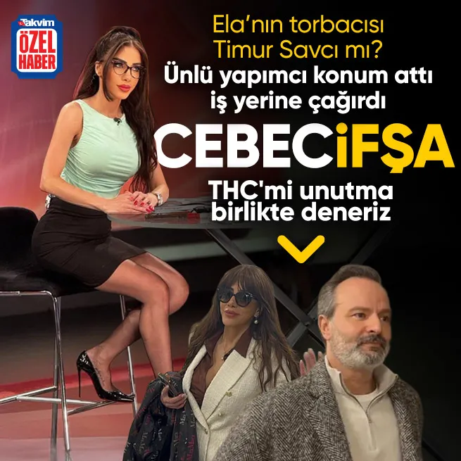 Ela Rümeysa Cebeci yapımcı Timur Savcıya mesaj atıp uyuşturucu istedi