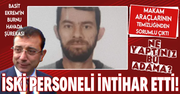 İSKİ'de intihar şoku! Makam araçlarının temizliğinden sorumlu personel Müjdat Yalçın, yaşamına son verdi...