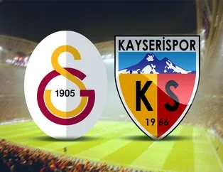 Galatasaray-Kayserispor maçı saat kaçta?