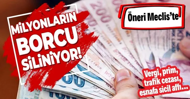 Borçlara yapılandırma geliyor! Öneri TBMM’de: Faiz siliniyor 18 taksit seçeneği