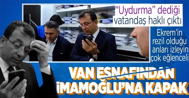 Van esnafı İmamoğlu’na ayar verdi! Ekrem İmamoğlu’nun ’uydurma’ dediği vatandaş haklı çıktı