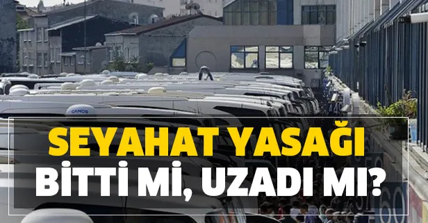 ozel aracla seyahat yasagi bitti mi