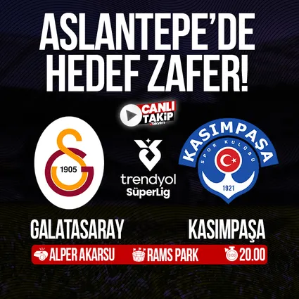 Galatasaray - Kasımpaşa | CANLI