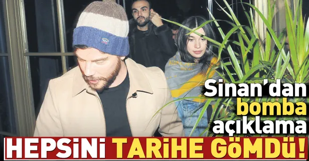 Sinan Akçıl eski aşklarını tarihe gömdü