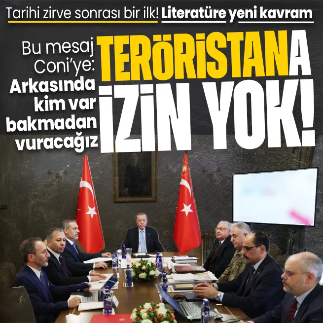 Başkan Erdoğan liderliğinde İstanbulda kritik güvenlik zirvesi: Teröristan kurulmasına izin verilmeyecek