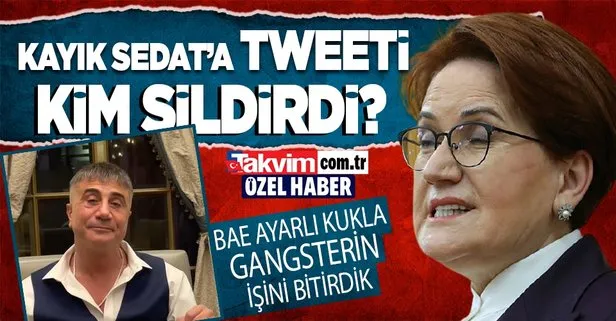 Kaçak mafya lideri Sedat Peker’den büyük hata... Meral Akşener ile ilgili tweetlerini sildi