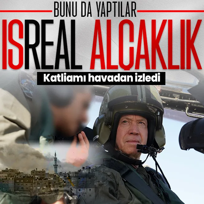Bunun adı kansızlık: İsrail Savunma Bakanı Yoav Gallant Gazzedeki katliamı helikopterden izledi!