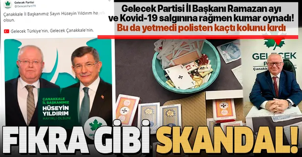 Gelecek Partisi Çanakkale İl Başkanı Hüseyin Yıldırım, polisin kumar baskından kaçarken kolunu kırdı