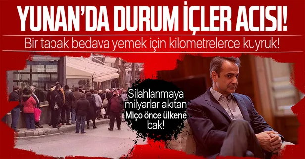 Türkiye'ye karşı silahlanmaya milyarlar akıtan Yunanistan'da durum içler acısı! Bir tabak bedava yemek için kilometrelerce kuyruk!