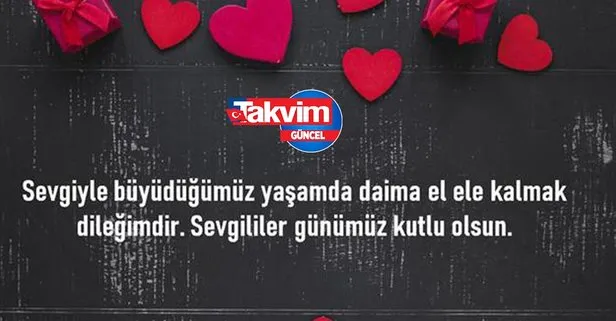 Erkeğe kadına romantik, uzun, kısa öz, duygusal Sevgililer Günü mesajları!