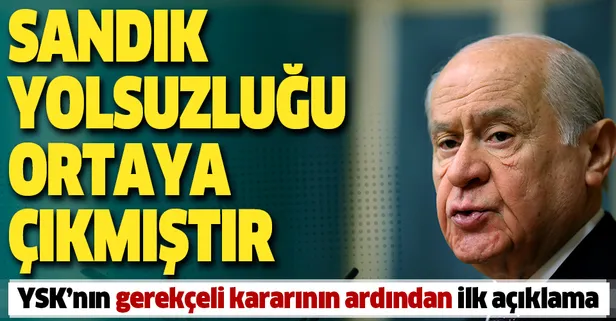 Son dakika: MHP lideri Devlet Bahçeli'den flaş YSK açıklaması