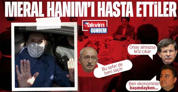 Meral Akşener'in kalbi 6'lı masadaki adaylık kavgası kaldırmadı