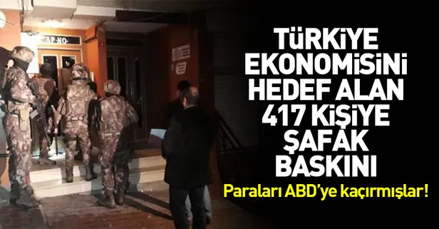 Ekonomi tetikçilerine flaş operasyon