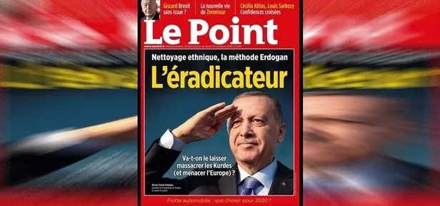 Türk düşmanı Fransız dergisi Le Point böyle yalvardı: Erdoğan ensemizde bize yardım edin-2