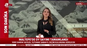 Maltepe’de oy sayımı tamamlandı