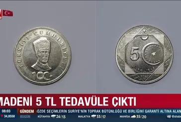Madeni 5 TL tedavüle çıktı!