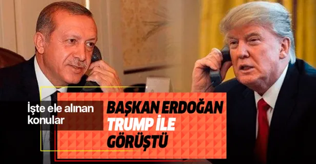 Son dakika: Başkan Erdoğan, Trump ile görüştü