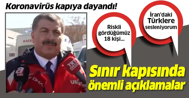 Son dakika: Sağlık Bakanı Fahrettin Koca'dan Gürbulak Sınır Kapısında önemli açıklamalar