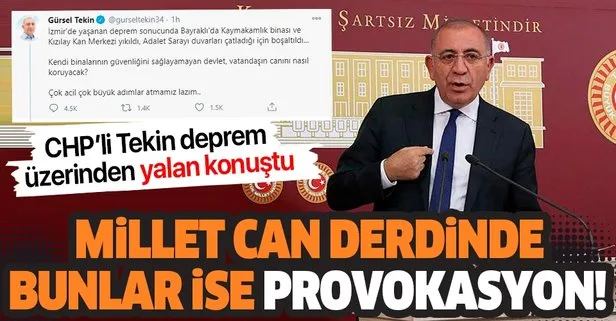 Chp Li Gursel Tekin Den Izmir Depremi Uzerinden Provokasyon Millet Can Derdindeyken Yalanlarla Hukumeti Hedef Aldi Takvim