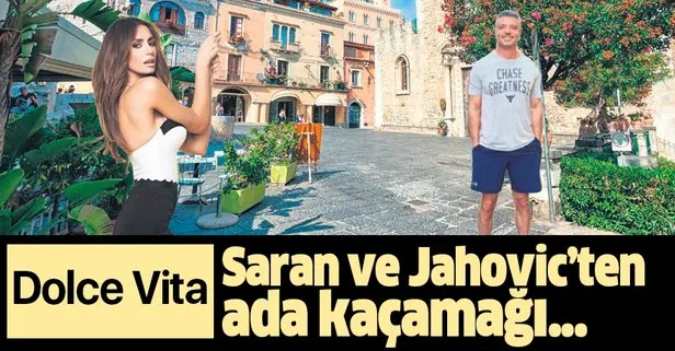 Emina Jahovic’le Sadettin Saran Sicilya Adası’nda aşk tazeliyor