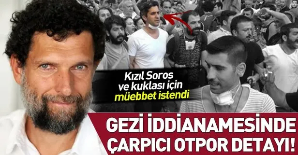 Kızıl Soros Osman Kavala için müebbet istenen Gezi iddianamesinde çarpıcı OTPOR detayı