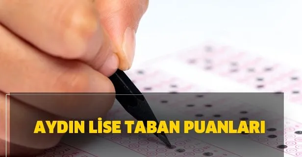 Aydın LGS 2020 lise taban puanları ve yüzdelik dilimler bilgileri! 2020 LGS Aydın lise puanları!