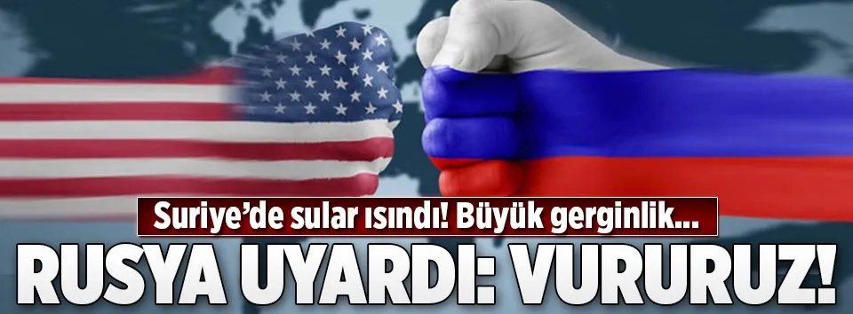 Rusya'dan ABD'ye Deyrizor uyarısı