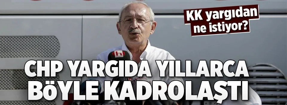 CHP’nin yargıya müdahale yılları
