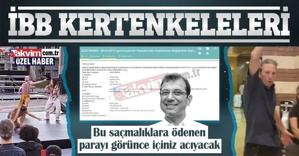 SON DAKİKA: İBB kertenkeleleri! CHP’li Ekrem İmamoğlu Doğaçlama Dans Festivali’ne 215 bin TL ödedi