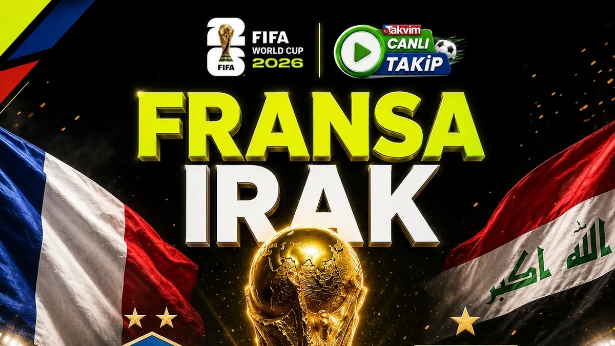 2026 Dünya Kupası: Fransa - Irak | CANLI
