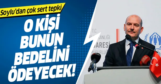 İzmir'deki skandal yazı ile ilgili Bakan Soylu'dan çok sert tepki