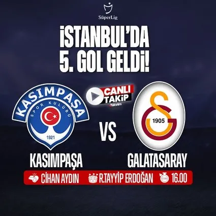 Kasımpaşa - Galatasaray | CANLI