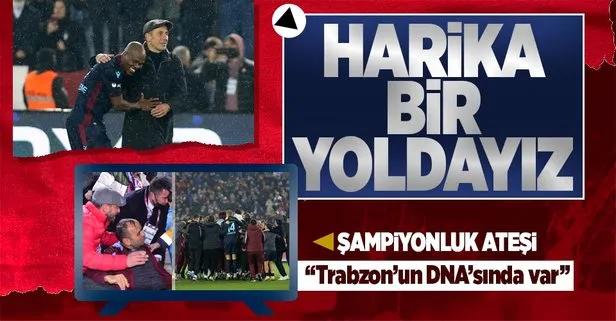 Trabzonspor Teknik Direktörü Abdullah Avcı şampiyonluk meşalesini yaktı: Bu çıktığımız harika bir yol