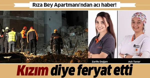 Son Dakika Dis Hekimleri Asli Ve Zarife Nin Cansiz Bedenlerine Ulasildi Kizim Diye Feryat Etti Takvim