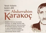 Sezai Karakoç ve Abdurrahim Karakoç kardeş mi, akraba mı? Abdurrahim Karakoç kimdir, neden öldü, hastalığı neydi?