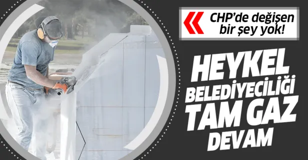 CHP hizmet yerine yine heykeli seçti! İzmir'de heykel çalıştayı başlıyor...
