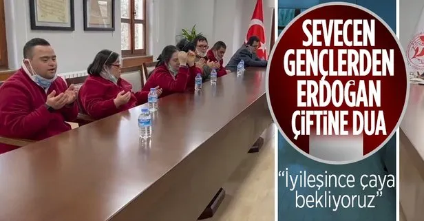 Down sendromlu gençlerden Erdoğan çiftine dua: Çok geçmiş olsun