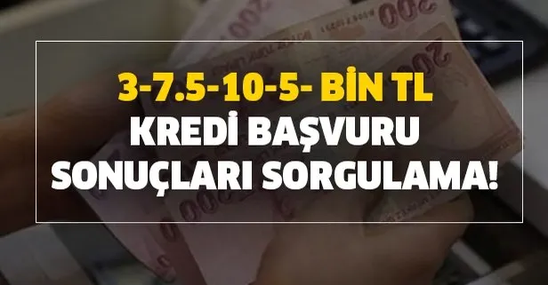 Ziraat - Vakıfbank-Halkbank destek kredisi yattı mı? 3-7.5-10-5- bin TL kredi başvuru sonuçları SMS sorgulama! Gözler orada!