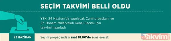 24 Haziran seçim takvimi! - 21