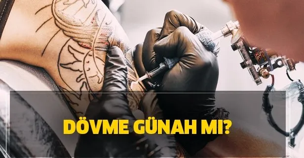 dovme gunah mi dovme abdest gecirir mi diyanet aciklamasi takvim